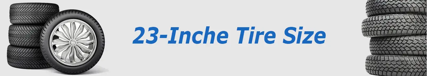 23 Inch Rims Tire Sizes Chart Complete List Most Common 23-inch-rims-tire-sizes-chart-complete-list-most-common